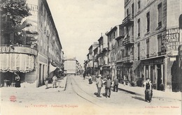 Valence - Faubourg St Saint-Jacques, Hôtel - Collection P. Peyrouze - Carte Animée N° 242 Non Circulée - Valence