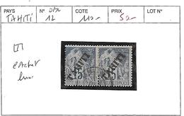 TAHITI N° 12 OBL EN PAIRE - Used Stamps