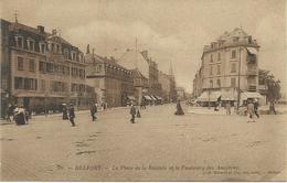 90  BELFORT   La Place De La Bascule Et La Faubourg Des Ancêtres - Belfort – Siège De Belfort