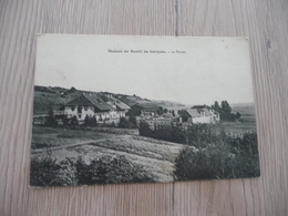 CPA 57 Moselle  Maison De Santé De Lorquin La Ferme - Lorquin