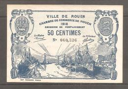 Billet De La Chambre De Commerce De ROUEN   1918   50 C En Bleu / Bateau - Non Classés
