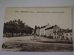 CPA 88 XERTIGNY ARBRE DE LA VICTOIRE PLACE DES TILLEULS TRES RARE BELLE CARTE !! - Xertigny