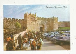 Cp, Israel , JERUSALEM , The DAMASCUS Gate ,  Porte De DAMAS ,  Vierge , Automobiles - Voitures De Tourisme