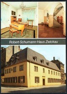 C9985 - TOP Zwickau Robert Schumann - Bild Und Heimat Reichenbach - Zwickau