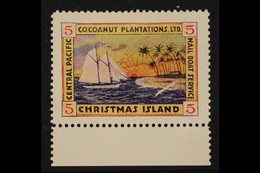 CHRISTMAS ISLAND  LOCAL STAMP 1920-24 5c 'Central Pacific Cocoanut Plantation Ltd' Second Issue, Never Hinged Mint Lower - Gilbert- En Ellice-eilanden (...-1979)