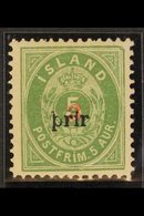 1897  3(a) On 5a Green, Perf.12¾, Type I Overprint With "prir" & "3" In Red, Mi 18BI, SG 39, Facit 35, Fine Mint. For Mo - Altri & Non Classificati