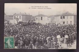 CPA Vignerons Révolte De 1907 Troubles Du Midi Circulé Nimes - Grèves