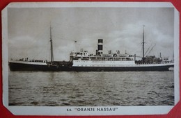 SS. ORANJE NASSAU - KONINLIJKE EDERLANDSCHE STOOMBOOT MAATSCHAPPIJ N.V. AMSTERDAM - Dampfer