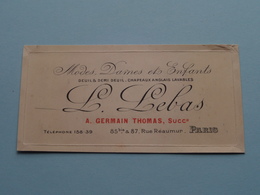 Modes " L. LEBAS > A. Germain Thomas Succr. " Rue Réaumur PARIS ( Voir / Zie Foto ) ! - Visiting Cards