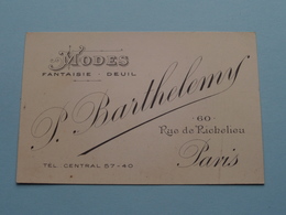 Modes Fantaisie - Deuil " P. BARTHELEMY " 60 Rue De Richelieu PARIS ( Voir / Zie Foto ) ! - Visitenkarten