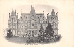 ¤¤    -   FLIXECOURT    -  Le Chateau      -   ¤¤ - Flixecourt