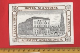 Lot85K :  Hotel St Antoine SCHMIT Spaenhoven  RATiNCKX In ANVERS Antwerpen Porseleinkaart Circa1850 Hand Press Litho - Porcelaine