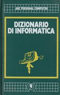 DIZIONARIO DI INFORMATICA - Computer Sciences