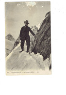 Cpa - LE DAUPHINE - Le Passage Difficile - LL 31 - Animation Alpiniste - 1917 - Alpinisme