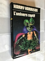 LE MASQUE S.F. 81    L’univers Captif    Harry Harrison    250 Pages - E.O. 1978 - Le Masque SF