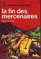 COLLECTION J AI LU N° A 234  LA FIN DES MERCENAIRES - J'ai Lu