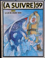 ( A SUIVRE ) - Mensuel N° 59 - (  Décembre 1982 ) . - A Suivre