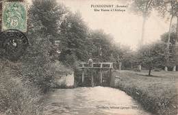 80 Flixecourt Une Vanne à L' Abbaye Cachet 1907 - Flixecourt