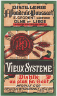 Distillerie / Pondcuir Poussart 'Vieux Système' 30° Olne Liège Médaille D'or. 1930 - Alcohols & Spirits