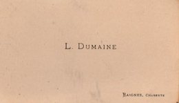 VP16.229 - CDV - Carte De Visite - L. DUMAINE à BAIGNES ( Charente ) - Cartes De Visite