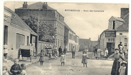 2020 - PAS DE CALAIS - 62 - AUDRUICQ -  Rue Du Calaisis - Belle Animation - Audruicq