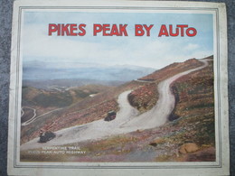 PIKES PEAK BY AUTO - Colorado Springs-Manitou Colorado (16 Pages) - Colorado Springs