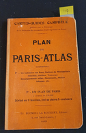 249 - Plan De Paris Atlas - 1/18000è - Carte Campbell - 1909 - Divisé En 9 Feuilles Gravé Sur Pierre En 5 Couleurs + PUB - Kaarten & Atlas