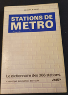 264 - Station De Métro - Dictionnaire Des 366 Stations Par Gérard Roland - RATP - Mappe/Atlanti