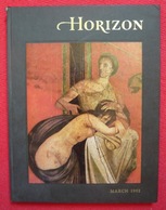 Horizon – March, 1962 – Volume IV , Number 4 - Schilderijen &  Beeldhouwkunst