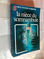 J’AI LU Policier N° 1546  La Nièce Du Somnambule  Erle Standley GARDNER  253 Pages - 1983 - J'ai Lu