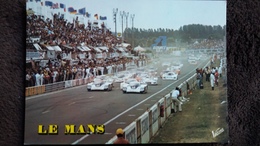 CPM LE MANS SARTHE CIRCUIT DES 24 H ED VALOIRE DEPART DE LA CELEBRE COURSE AUTOMOBILE - Le Mans