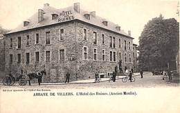 Abbaye De Villers - L'Hôtel Des Ruines (Ancien Moulin) Animée, Edition Spéciale De L'Hôtel - Villers-la-Ville