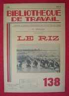 Le Riz – Revue Bibliothèque Du Travail N° 138 - Cooking & Wines