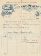FA 1540- FACTURE - EXPORTATION DE FROMAGES SUISSES EMMENTHAL  G . BUHLMANN  GROSSHOCHSTETTEN   (1907) - Suisse
