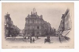 39 - SAUMUR - L'Hôtel Des Postes Et La Rue D'Orléans - Saumur