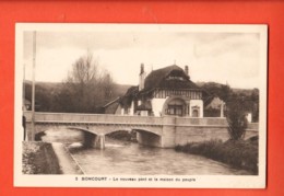 KAK-30 Boncourt Le Nouveau Pont Et La Maison Du Peuple. Editon Petitjean, Non Circulé - Boncourt