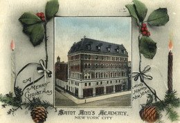 Saint Ann's Academy New York City - Merry Christmas And Happy New Year - 1912 - Academy For Boys - Education, Schools And Universities