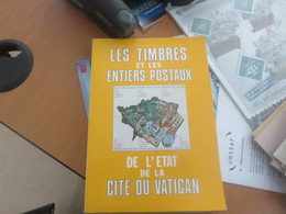 Les Timbres Et Entiers Postaux Du Vatican - Variedades & Curiosidades