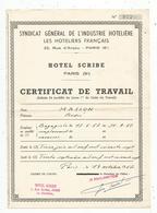 Certificat De Travail , HOTEL SCRIBE , Paris , 9 E, 1967,  Frais Fr 1.55 E - Non Classés