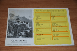 1459-     CASTLE VADUZ, LIECHTENSTEIN / BUSY PERSON'S CORRESPONDENCE CARD - Liechtenstein