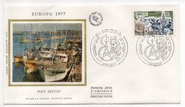 1977 -- FDC  Soie  EUROPA --  Port Breton (bateau De Pêche ) --1 Valeur --cachet  Paris -75 (Tour Eiffel ) - 1970-1979