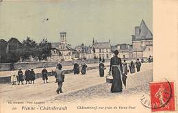 Chatellerault      86       Châteauneuf Vue Prise Du Vieux Pont        (voir Scan) - Chatellerault