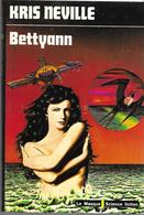 Bettyann Par Kris Neville -- Le Masque Science Fiction N°93 - Le Masque SF