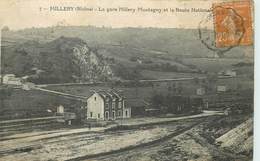 MILLERY - La Gare Millery Montagny Et La Route Nationale. - Estaciones Sin Trenes