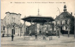 01 TREVOUX - Place De La Terrasse Et Kiosque à Musique    * - Trévoux