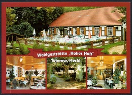D0466 - TOP Teterow Gaststätte Hohes Holz - Bild Und Heimat Reichenbach Qualitätskarte - Teterow