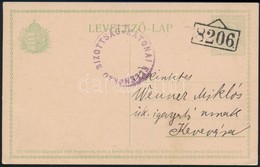 1915 Díjjegyes Levelezőlap Homokbálványosról '8206' Számbélyegzővel, Cenzúrázva Kevevárára - Other & Unclassified