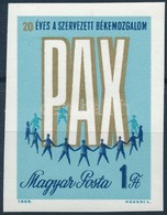 ** 1969 Események (VII.) - 20 éves A Szervezett Békemozgalom Vágott Bélyeg - Autres & Non Classés