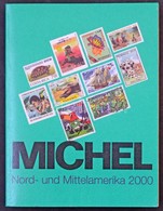 Michel Észak- és Közép-Amerika 2000 Katalógus - Sonstige & Ohne Zuordnung