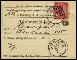 1910 Távbeszélő Jegy Turul 1K Bérmentesítéssel 'CSÁCZA' - Other & Unclassified